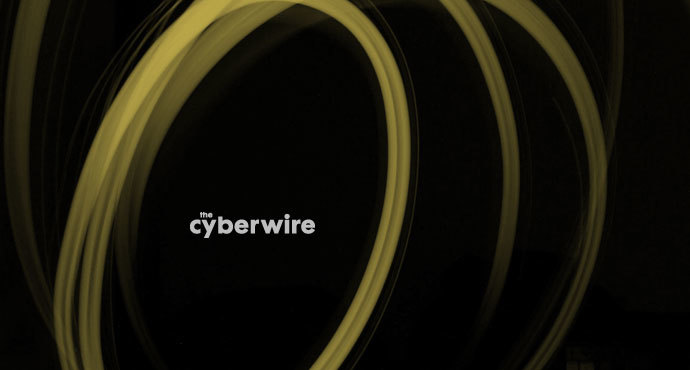 The CyberWire Daily Podcast 6.11.19