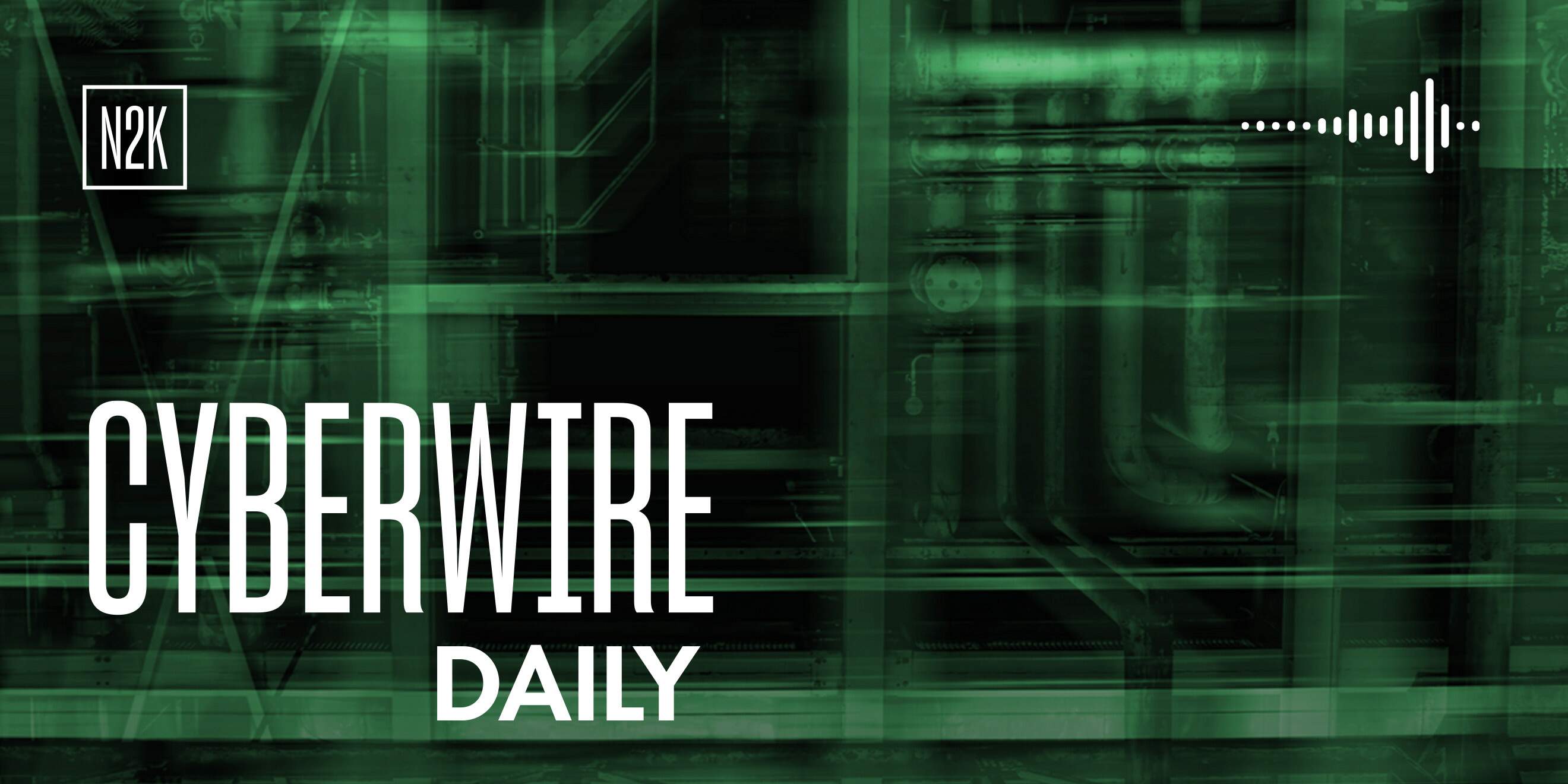 The CyberWire Daily Podcast 7.24.26
