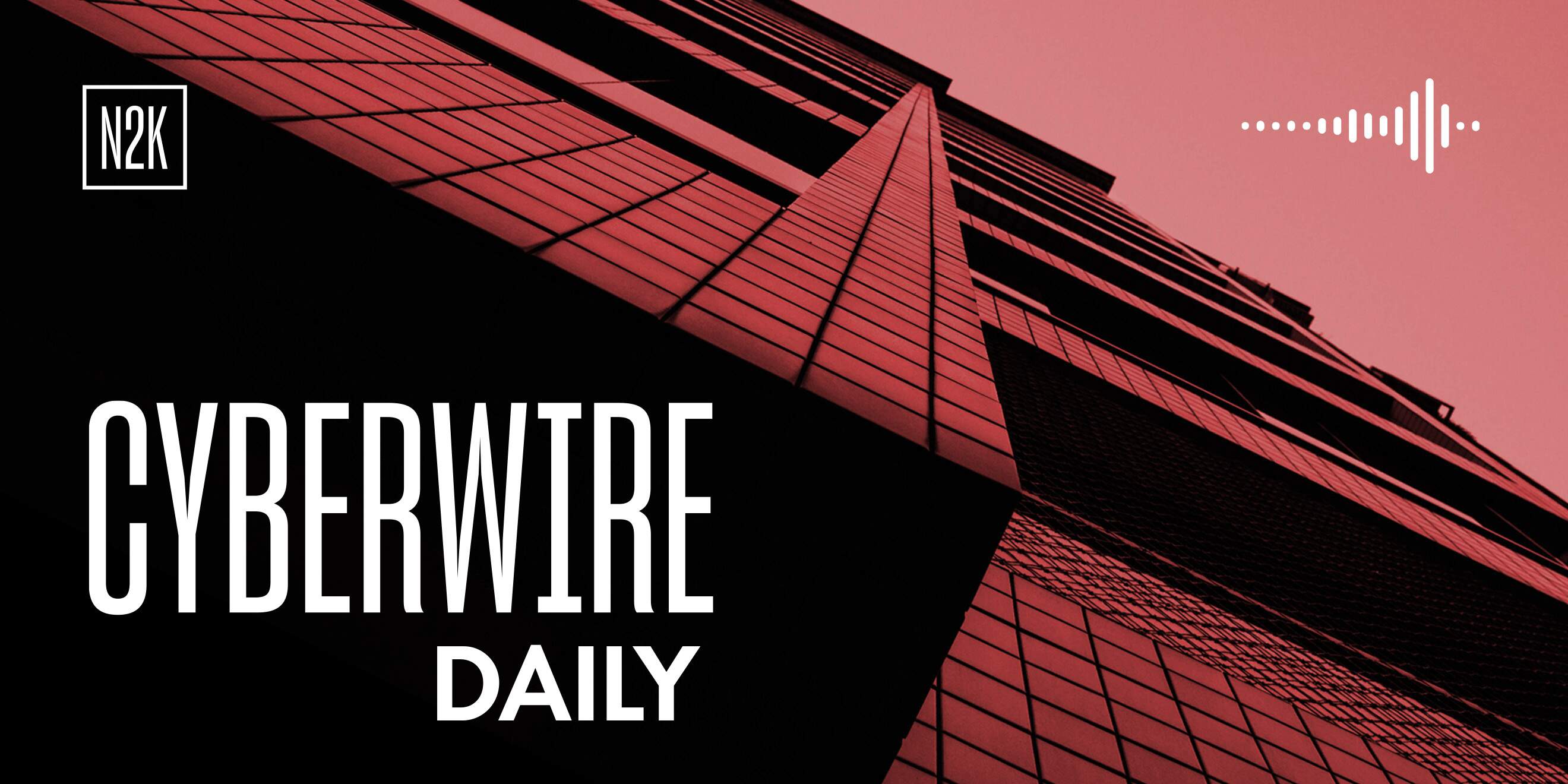 The CyberWire Daily Podcast 8.4.26