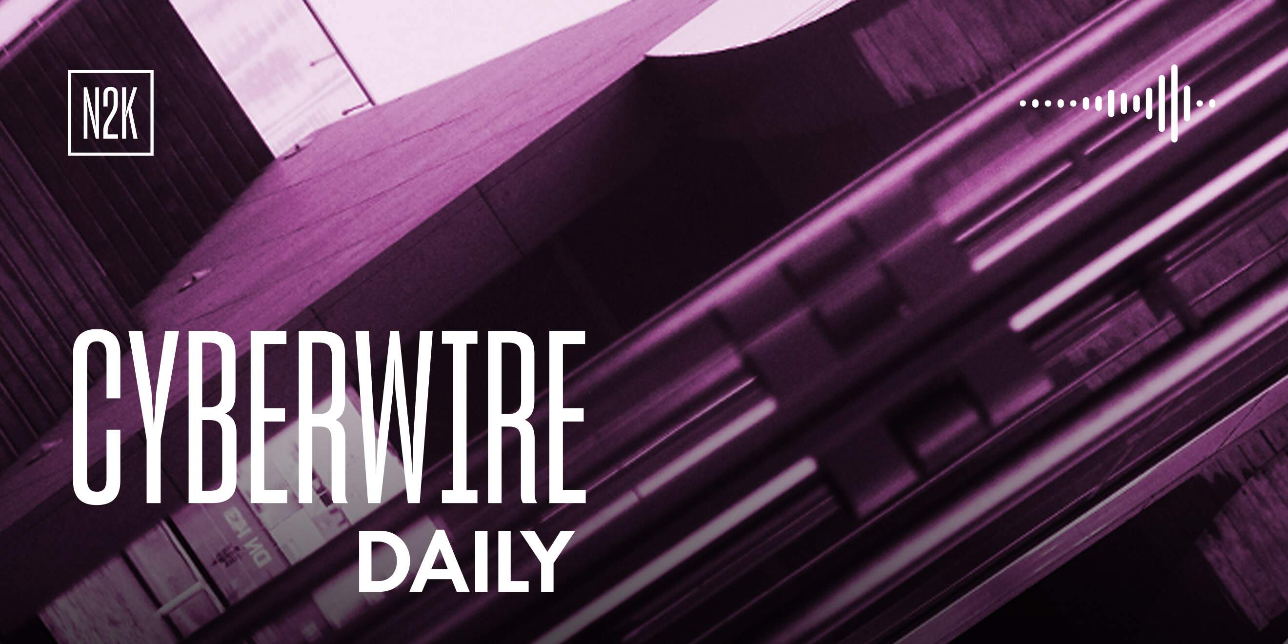 The CyberWire Daily Podcast 8.31.26